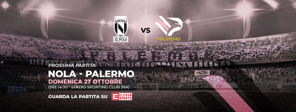 Nola-Palermo-Locandina dove osano le aquile Pergolizzi Serie D