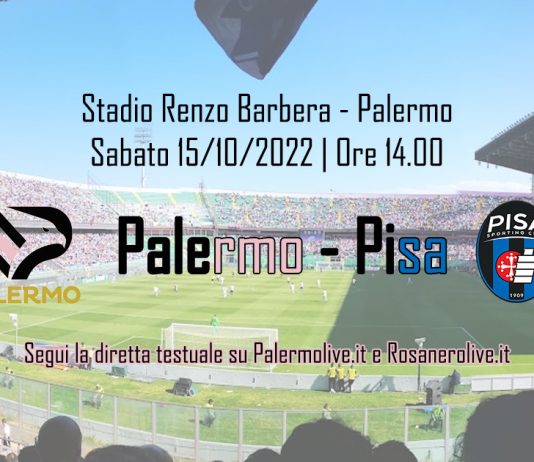 Palermo-Pisa: segui la diretta testuale su RosaNero Live